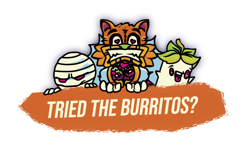 Tried The Burritos?